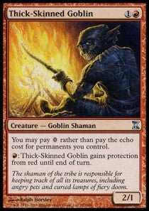 Thick-Skinned Goblin - Time Spiral (Uncommon) [TSP-182]