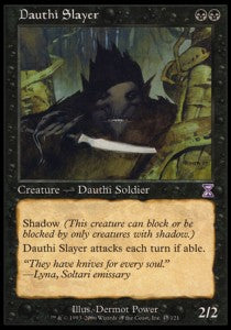 Dauthi Slayer - Time Spiral (Time Shifted)
