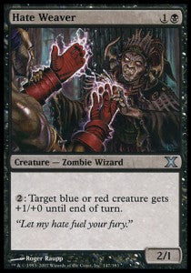 Hate Weaver - Tenth Edition (Uncommon) [10E-147]