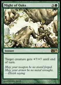 Might of Oaks - Magic 2010 (Rare) [M10-192]