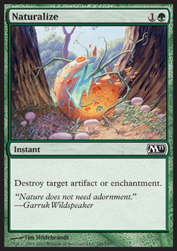 Naturalize - Magic 2011 (Common) [M11-186]