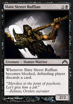 Slate Street Ruffian - Gatecrash (Common) [GTC-78]