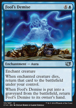 Fool's Demise - Commander 2014 (Uncommon) [C14-111]