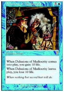 Delusions of Mediocrity - Seventh Edition (Rare) [7ED-70]