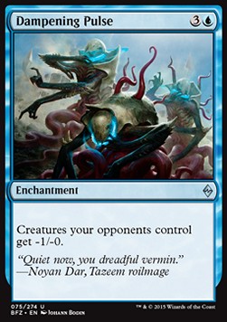 Dampening Pulse - Battle for Zendikar (Uncommon) [BFZ-75]
