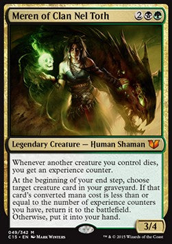 Meren of Clan Nel Toth (V.1) - Commander 2015 (Mythic) [C15-49]