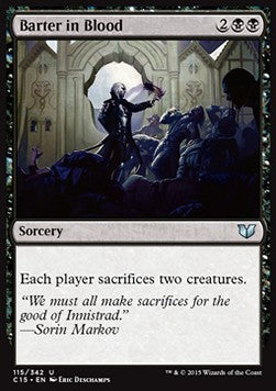 Barter in Blood - Commander 2015 (Uncommon) [C15-115]