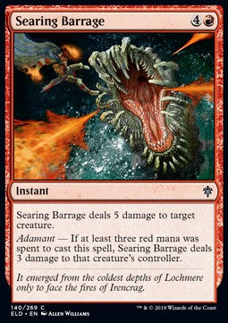 Searing Barrage - Throne of Eldraine (Common) [ELD-140]
