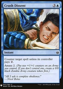 Crush Dissent - Mystery Booster (Common) [MYS-47]