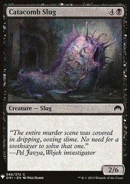 Catacomb Slug - Mystery Booster (Common) [MYS-86]