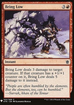 Bring Low - Mystery Booster (Common) [MYS-103]