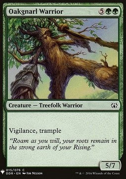 Oakgnarl Warrior - Mystery Booster (Common) [MYS-15]