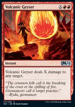 Volcanic Geyser - Core 2021 (Uncommon) [M21-171]