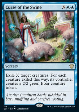 Curse of the Swine - Commander: Strixhaven (Rare) [C21-118]