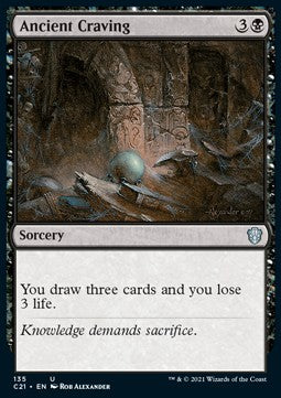 Ancient Craving - Commander: Strixhaven (Uncommon) [C21-135]