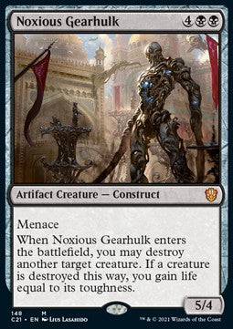 Noxious Gearhulk - Commander: Strixhaven (Mythic) [C21-148]