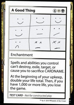A Good Thing (V.2) - Mystery Booster: Playtest Cards (Special)