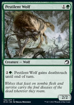 Pestilent Wolf - Innistrad: Midnight Hunt (Common) [MID-192]