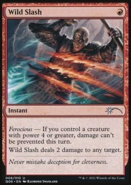 Wild Slash - Magic the Gathering Products (Uncommon) [MTGP-8]