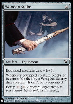 Wooden Stake - The List (Common) [ZNL-237]