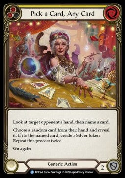 Pick a Card, Any Card (Yellow) (Rainbow Foil) - Everfest - First (Rare) [EVR-F-168]