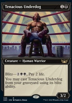 Tenacious Underdog (V.1) - Streets of New Capenna: Extras (Rare) [XSNC-345]