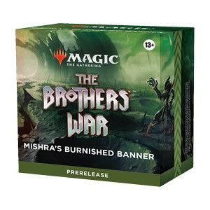 The Brothers' War: Prerelease Pack: Mishra's Burnished Banner - The Brothers' War