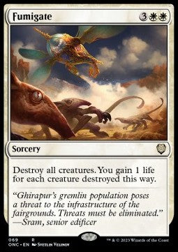 Fumigate - Commander: Phyrexia: All Will Be One (Rare) [ONC-69]
