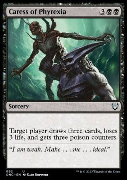 Caress of Phyrexia - Commander: Phyrexia: All Will Be One (Uncommon) [ONC-92]