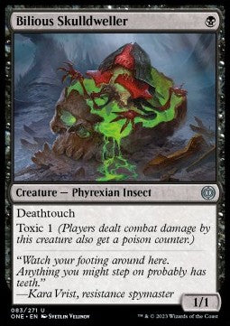 Bilious Skulldweller - Phyrexia: All Will Be One (Uncommon) [ONE-83]