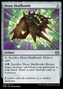 Dross Skullbomb - Phyrexia: All Will Be One (Common) [ONE-225]