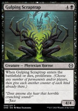 Gulping Scraptrap - Phyrexia: All Will Be One (Common) [ONE-96]