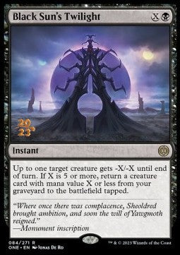 Black Sun's Twilight (V.1) - Phyrexia: All Will Be One: Promos (Rare) [PONE-84]